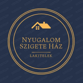 Nyugalom Szigete Ház